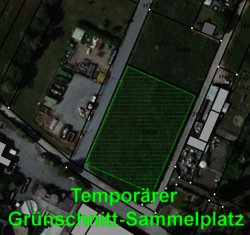 Temporärer Grünabfallplatz ab 17.09.2025 bis voraussichtlich Ende September geöffnet 