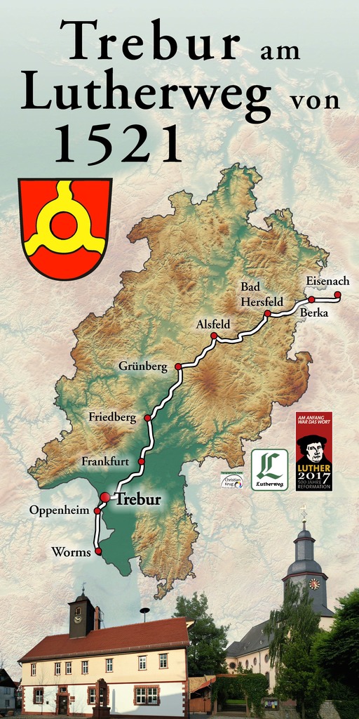 Lutherweg in Hessen 1521 